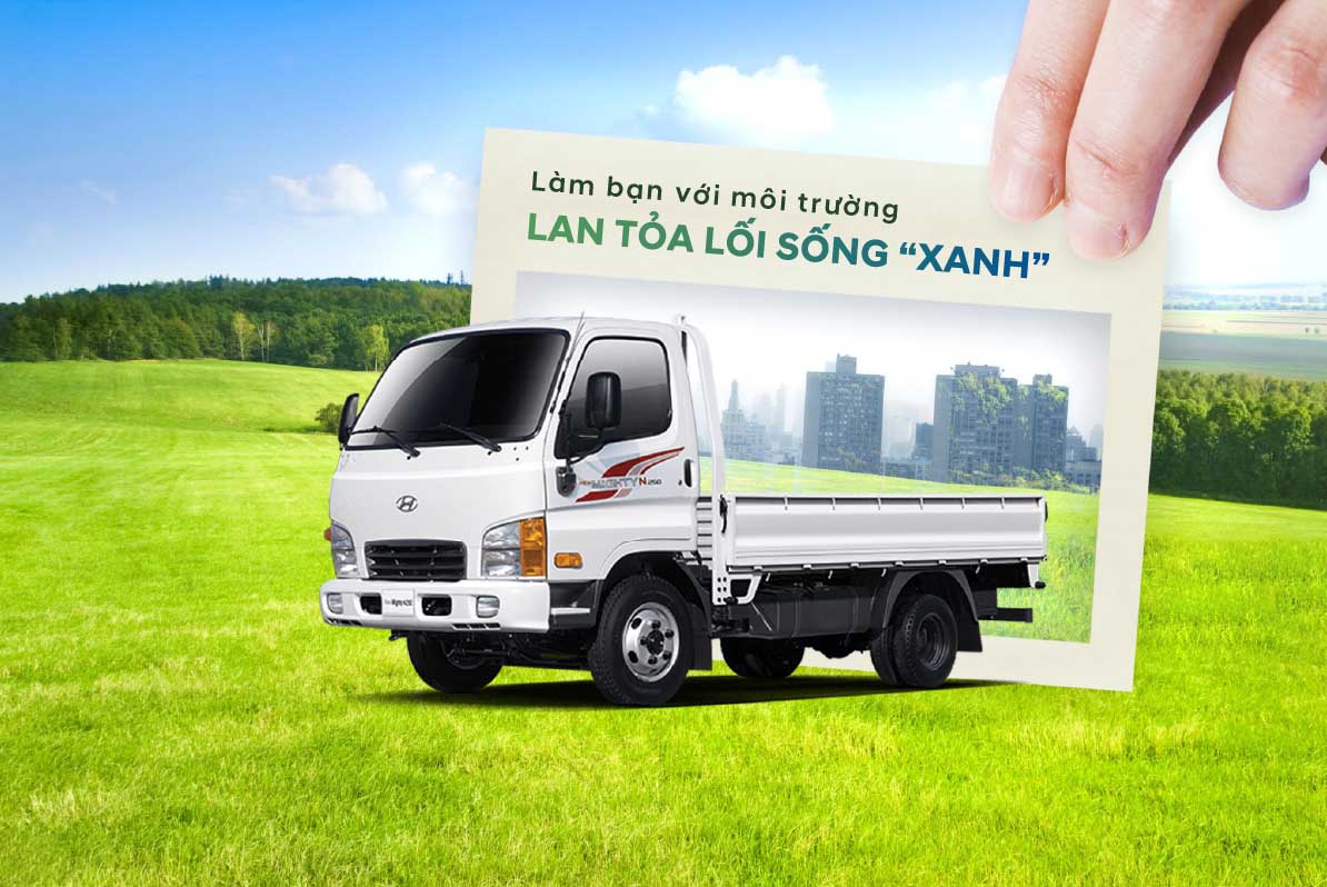 LÀM BẠN VỚI MÔI TRƯỜNG, LAN TỎA LỐI SỐNG XANH CÙNG HYUNDAI